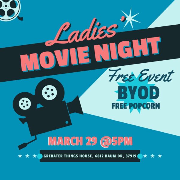 Ladies Movie Night - March 29